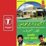 Ajmer Wale Khawaja - Haji Tasleem Aarif Song Download